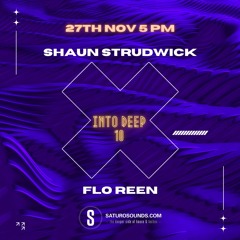INTO DEEP EP #10 with Erit Lux - Guest Mix - Flo Reen