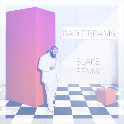 Teddy Swims - 'Bad Dreams' (BLAKE House Remix)