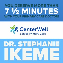 Compassionate Primary Care focused on Seniors that gives you MORE than 7½ Minutes with your Doctor!
