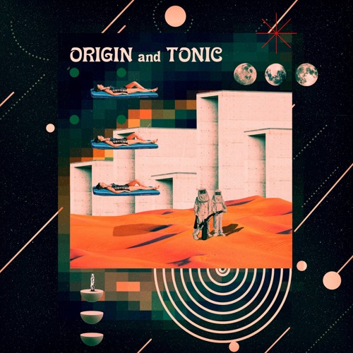 Origin and Tonic (Original mix)