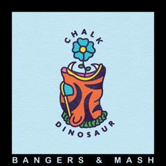 Bangers & Mash