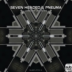 Seven Headed & Pneuma - Luxor [SUBPLATE-111]