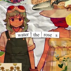 FLAVOR FOLEY - Water the Roses / GUMI
