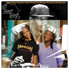Atterissage - Ronisia & Alicia - French Kiz Kompa - Prod By Dj Saï Saï 2021