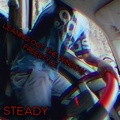 Leaning Out The Window