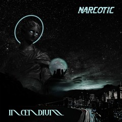 NARCOTIC - INCENDIUM (FREE DOWNLOAD)