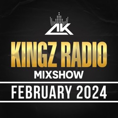KINGZ RADIO MIXSHOW Feb 1 2024