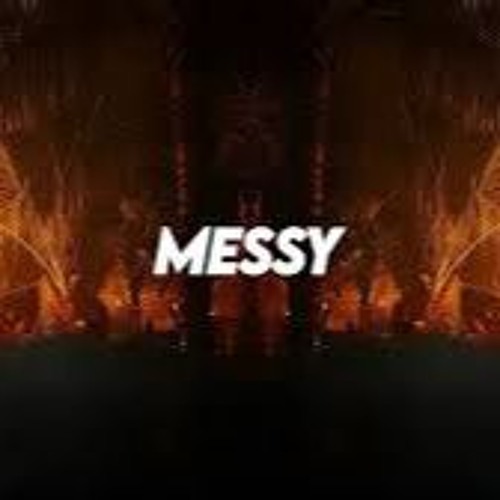 Messy - Afro House