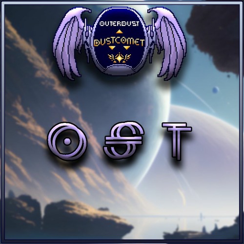 (SCRAPPED) DUSTCOMET | Angelic Prophecy