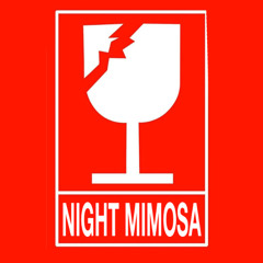 NIGHT_MIMOSA_5_18_25