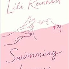 Read [PDF EBOOK EPUB KINDLE] Swimming Lessons: Poems by Lili Reinhart 📗