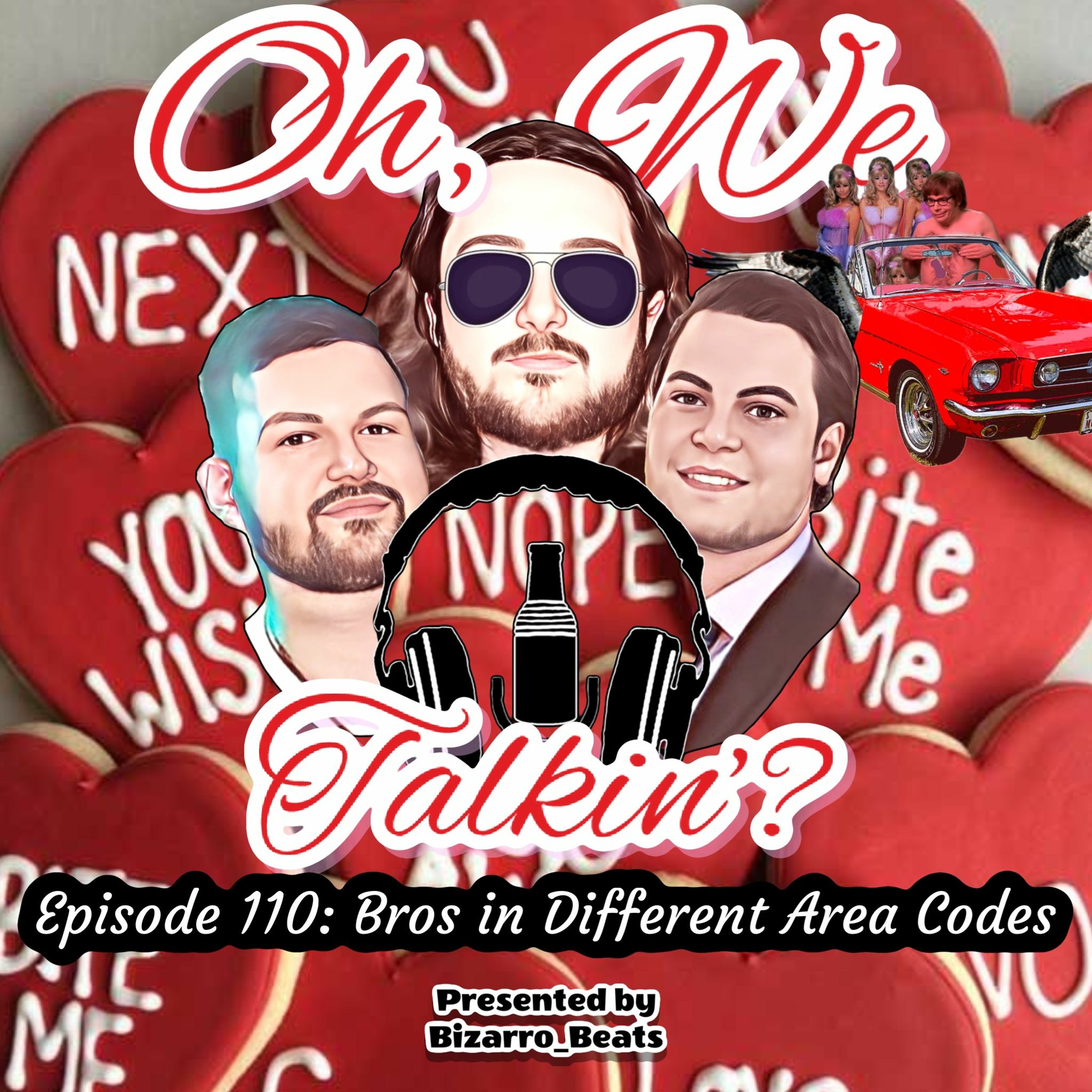 Ep. 110: Bros In Different Area Codes V3.R episode artwork