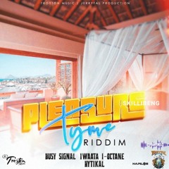 Pleasure Tyme Riddim (2023) Club Edit Intro X Dj Ananymous
