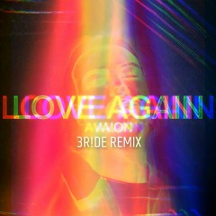 AVAION - Love Again (3R!DE Remix)