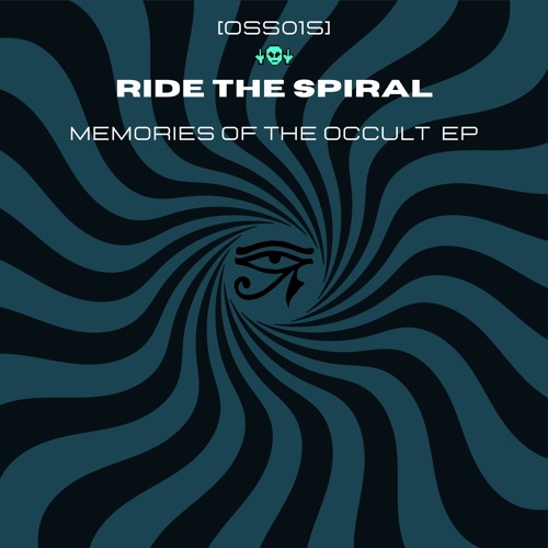 [OSS015] Ride The Spiral - Memories Of The Occult (Snippets)