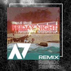 Paul Soll feat Dana O - Friday Night (Alin Dimitriu Remix)