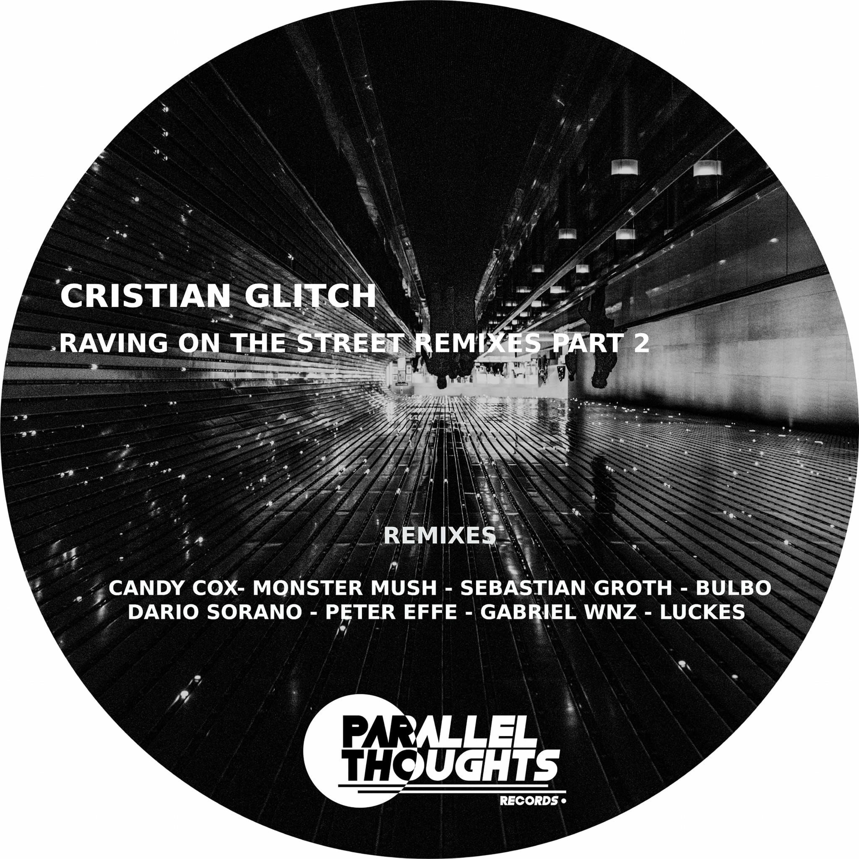Cristian Glitch - Raving In The Street (Monster Mush Remix) (Preview) episode artwork