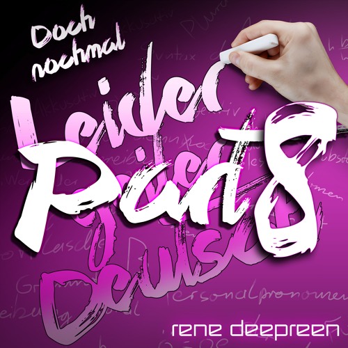 Leider geiler Deutsch Part 8