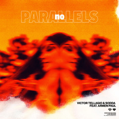 No Parallels (feat. Armen Paul)