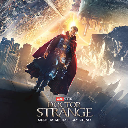 Stream Michael Giacchino | Listen to Doctor Strange (Original