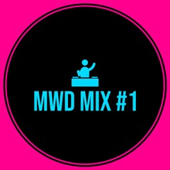 MWD Mix #1