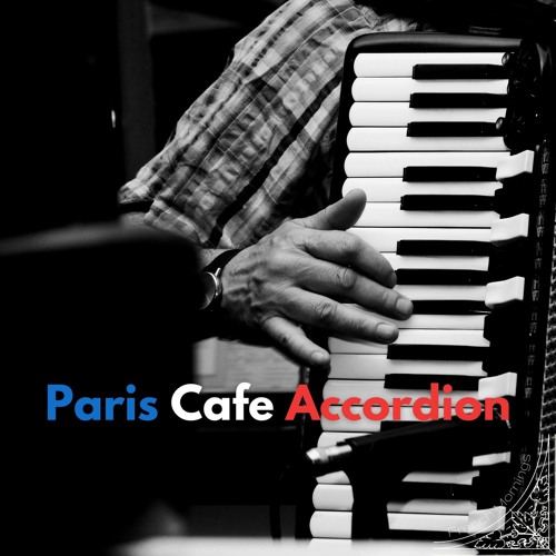 Stream French Mornings | Listen to Paris Cafe Accordion playlist online ...
