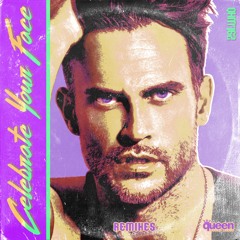 Cheyenne Jackson - Celebrate Your Face (Bruno Knauer Remix)