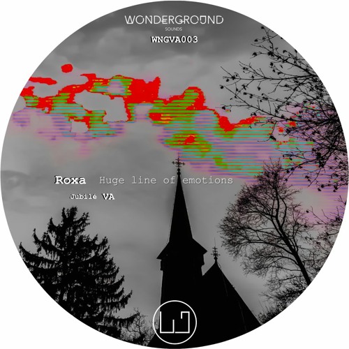 Roxa - Huge Line Of Emotions [WNGVA003]