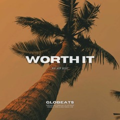 "Worth It" Hip Hop Jazz Beat / Lofi Hip Hop Chill Beat Study Music Hip Hop Beat Instrumental Rap