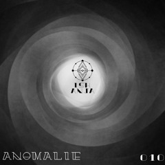 Anomalie #010 | Ish Anja