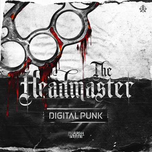 Digital Punk - The Headmaster (OUT NOW)