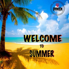 Welcome To Summer