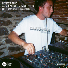 Hypershé with Azure (Vinyl Set) - 19 September 25