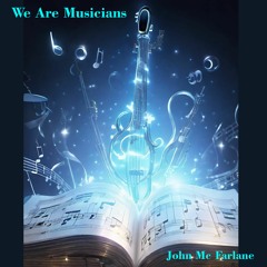 We Are Musicians