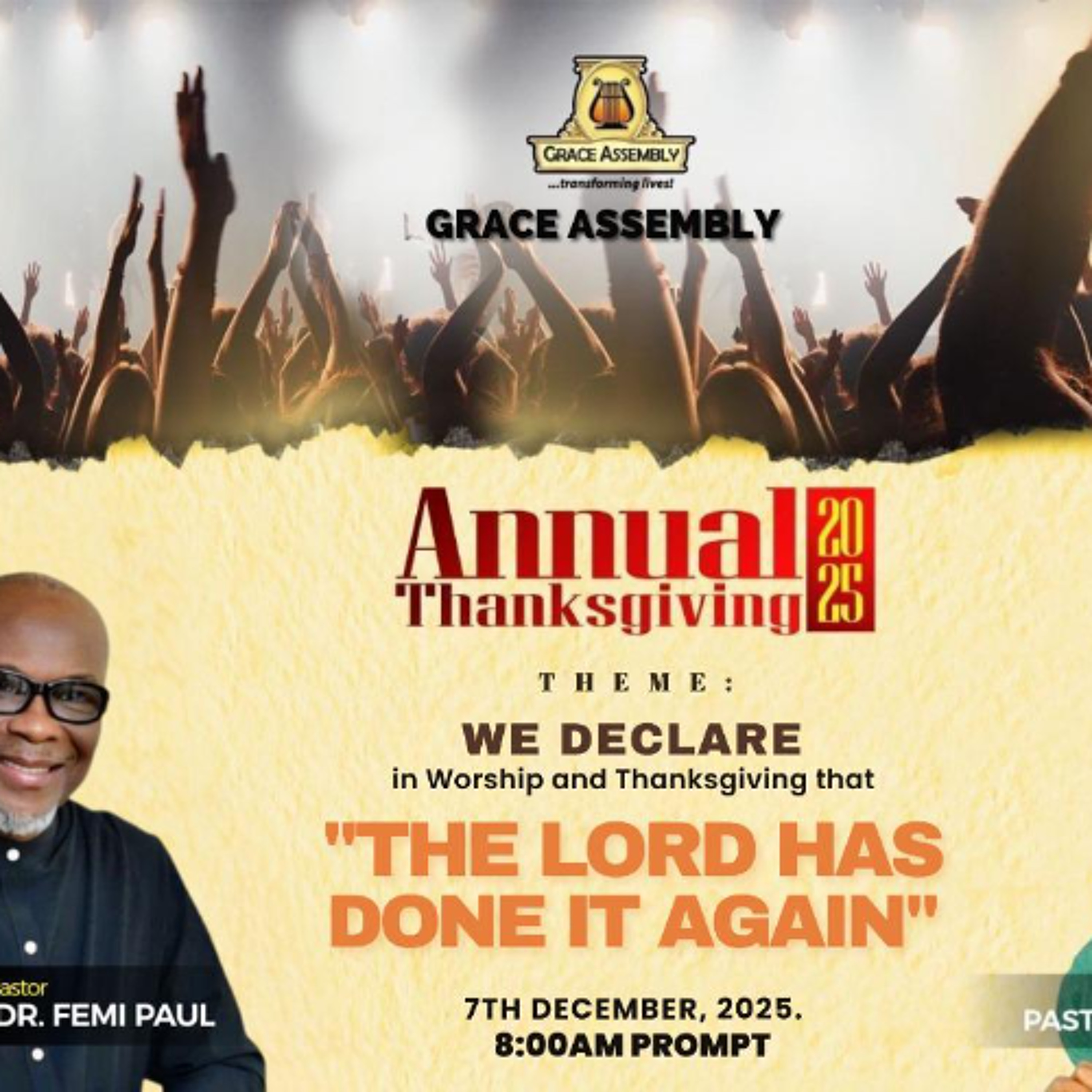 We Declare in Worship & Thanksgiving that The Lord Has Done It Again!/Pastor Femi Paul/Thanksgiving