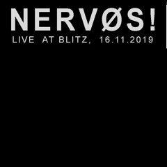 NERVØS! - Endings [Live at Blitz]