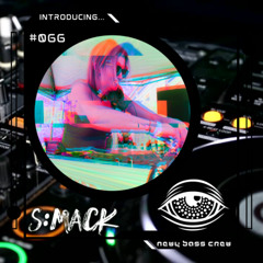 Newy Bass Crew: 066 Introducing... S:mack