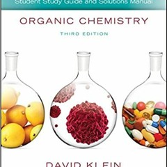 READ/DOWNLOAD* Student Study Guide and Solutions Manual to accompany Organic Chemistry, 3e FULL BOOK