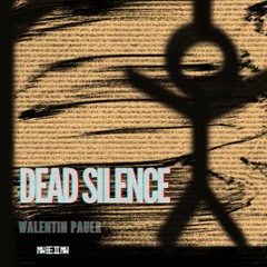 PREMIERE : Walentin Pauer - Dead Silence