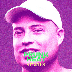 Prunk - Heat (Extended) [STORIES006]