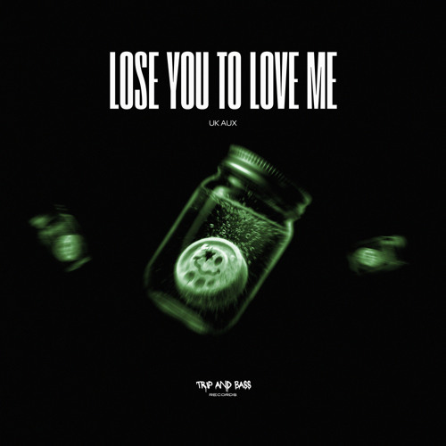 Stream TRIP AND BASS Records | Listen to Lose You To Love Me