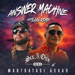DJ651 & Mautoatasi Asuao - Answer Machine (Remix)