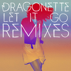 Let It Go (Remix EP)