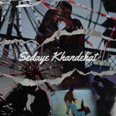 SEDAYE KHANDE HAT