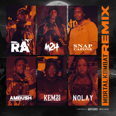 Mortal Kombat (Remix) [feat. Ambush, Kemzi, M24, Nolay & Snap Capone]