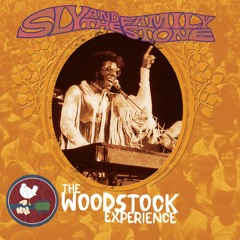 Sly & The Family Stone: The Woodstock Experience