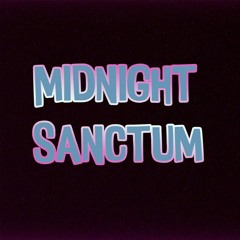 Midnight Sanctum (prod. Eric Godlow)- Demo2