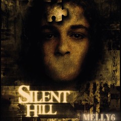 Silent hill -Melly6