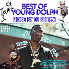 Best Of Dolph - Mixed By Dj Starzy #ComeLiveMusic