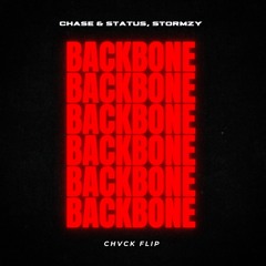 Chase & Satus (Feat. Stormzy) Backbone [CHVCK Flip]